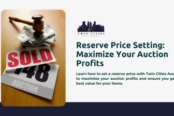 A gavel on a stack of dollar bills next to an auction paddle labeled "148" and a "SOLD" sign. Text reads "Reserve Price Setting: Maximize Your Auction Profits" with the Twin Cities Auctions logo above.