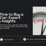 An image featuring a title and description providing advice on the best time to purchase a used car. The right side shows a close-up of a clock face with the words "Time to Buy," emphasizing the importance of timing in securing the best deal. Contact information and address are displayed at the bottom.