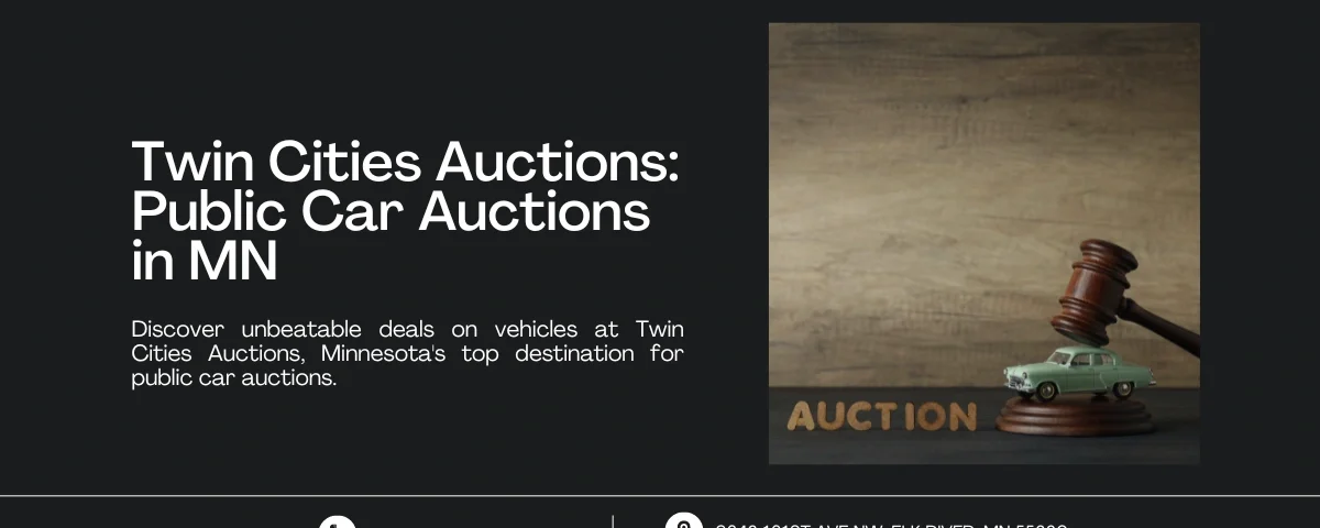 Image promoting Twin Cities Auctions: Public Car Auctions in MN, featuring a gavel and a toy car symbolizing car auctions, highlighting unbeatable vehicle deals in Minnesota.