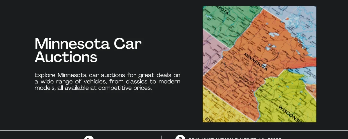 Image promoting Minnesota Car Auctions, featuring a map of Minnesota, highlighting great deals on a wide range of vehicles from classics to modern models at competitive prices.