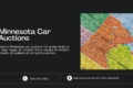 Image promoting Minnesota Car Auctions, featuring a map of Minnesota, highlighting great deals on a wide range of vehicles from classics to modern models at competitive prices.